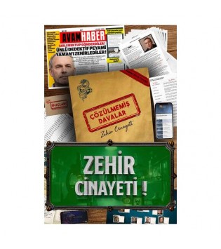 ÇÖZÜLMEMİŞ DAVALAR ZEHİR CİNAYETİ
